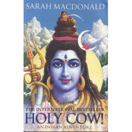 Holy Cow! An Indian Adventure