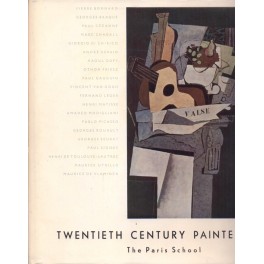 Twentieth Century Painters, The Paris School
