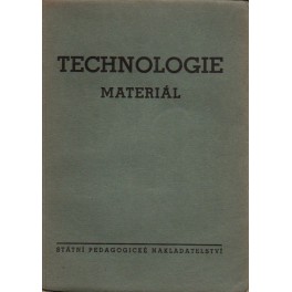 Technologie materiál