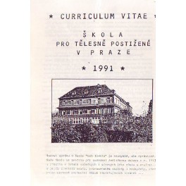 Curriculum vitae Škola pro tělesně postižené v Praze