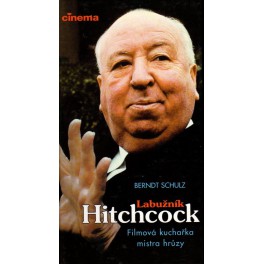 Labužník Hitchcock – Filmová kuchařka mistra hrůzy