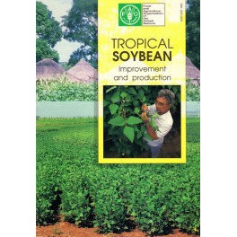 Tropical Soybean - Improvement and pruduction