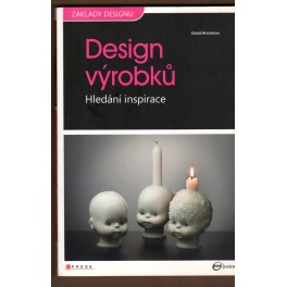 Design výrobků - hledání inspirace