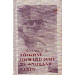 Třikrát Richard Jury ze Scotland Yardu