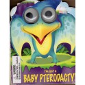 I´m just a baby pterodactyl