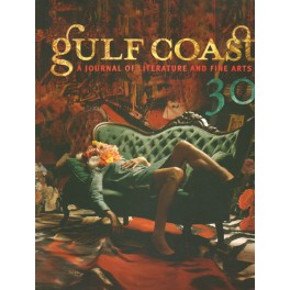 Gulf Coast - A journal of literature and fine arts