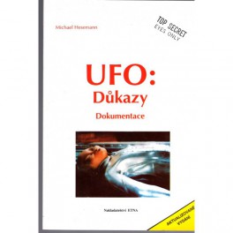 Ufo: důkazy, dokumentace