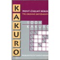 Kakuro - nový číselný rébus