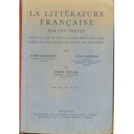 La Littérature Francaise par Les Textes ..